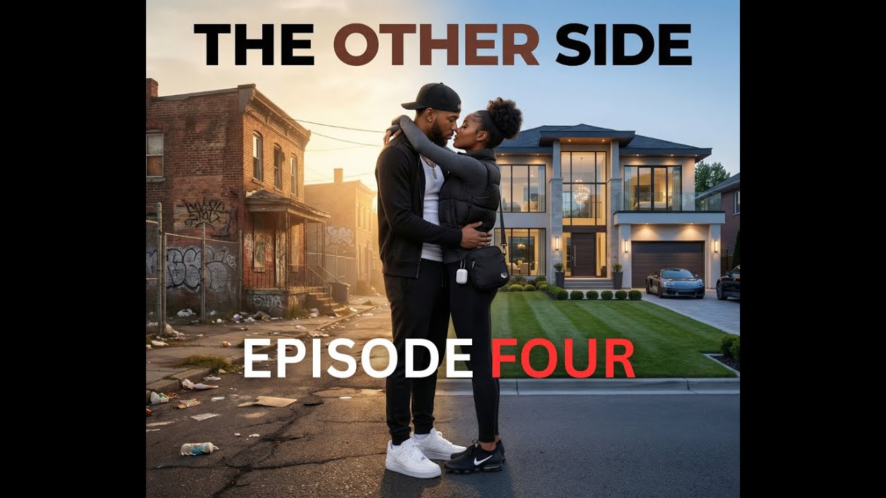 The Other Side Ep#4