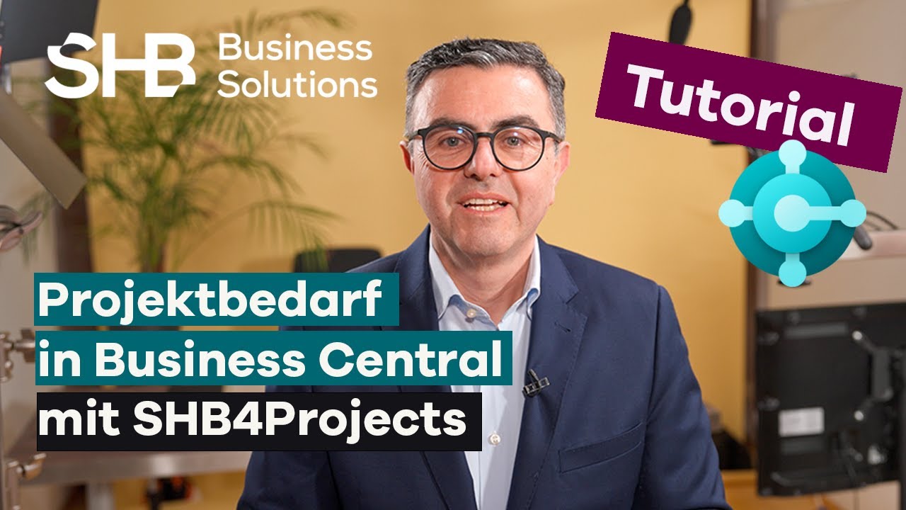 Projektbedarf in Business Central ganz einfach mit SHB4Project-Modul erstellen - Microsoft Tutorial