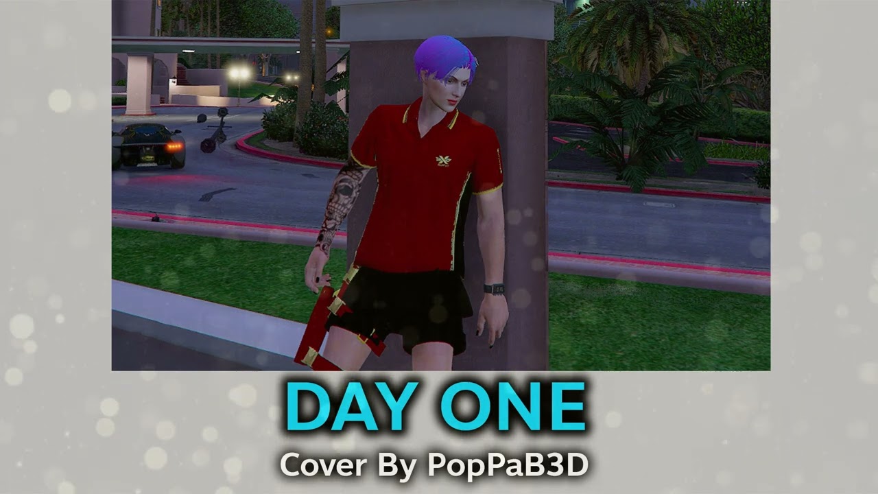 DAY ONE - PUN | cover by PopPaB3D