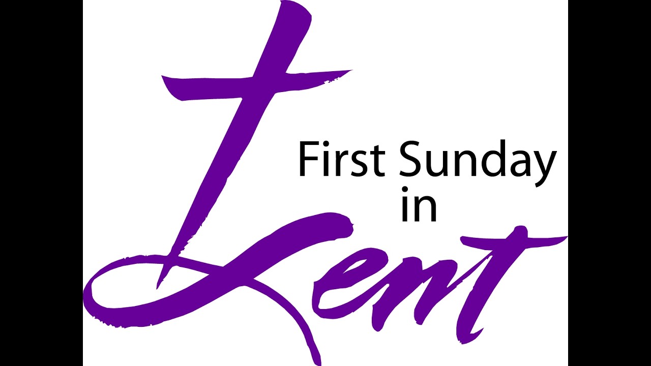 The First Sunday in Lent - Feb. 22, 2026