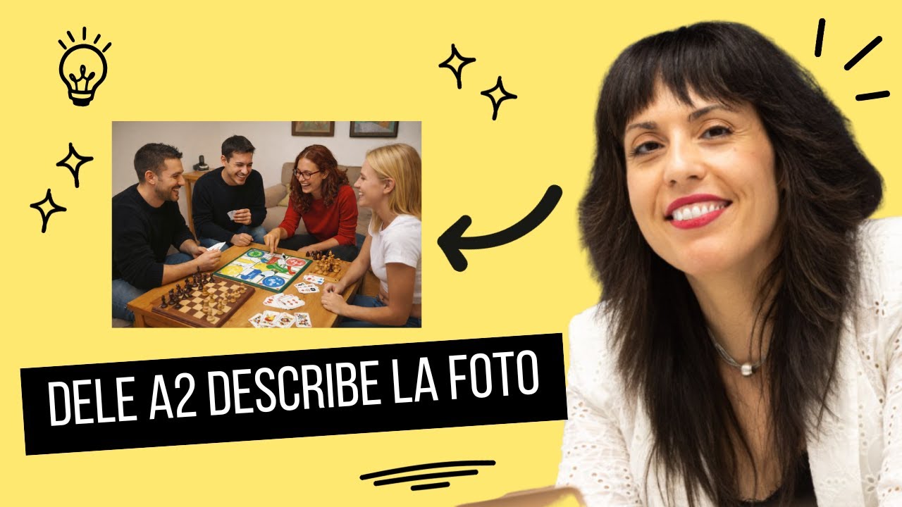 DELE A2 ORAL | Cómo describir una fotografía paso a paso
