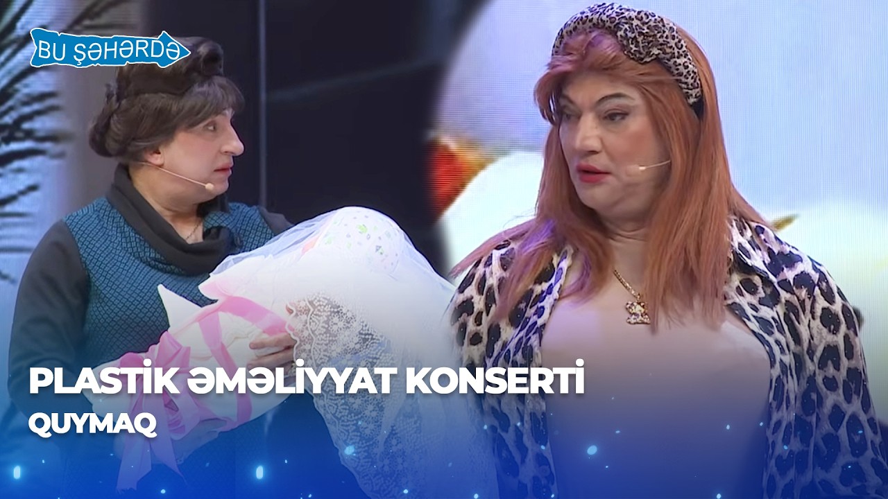 Bu Şəhərdə - Quymaq (Plastik Əməliyyat Konserti 2025)