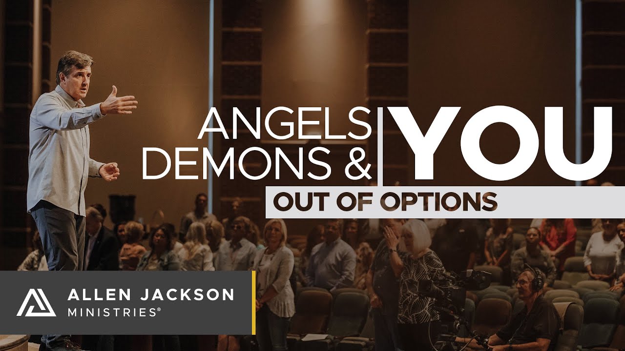 Angels, Demons & You - Out of Options