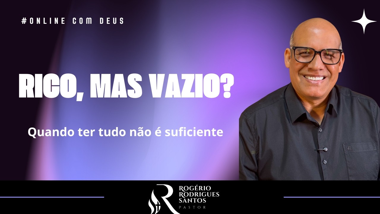 ESUS vs. O SUCESSO VAZIO: Quando ter tudo não é suficiente - ONLINE COM DEUS