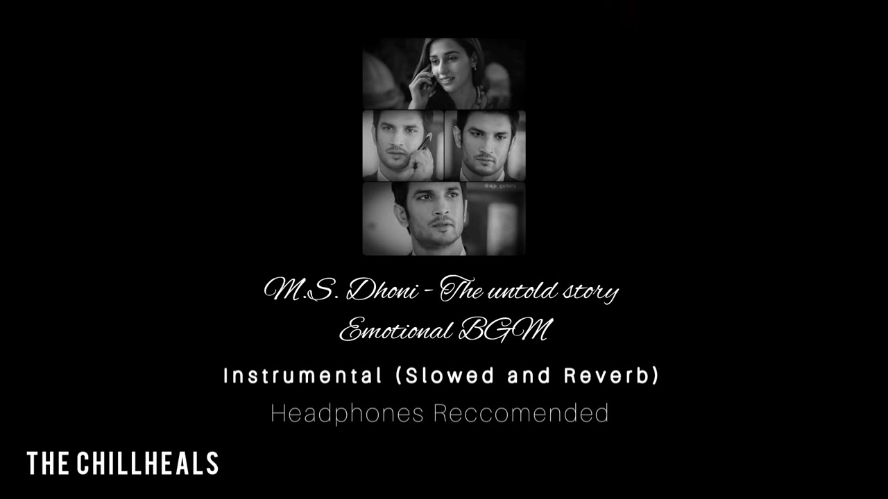 M.S. DHONI - The untold story Emotional BGM Instrumental (Slowed and Reverb)