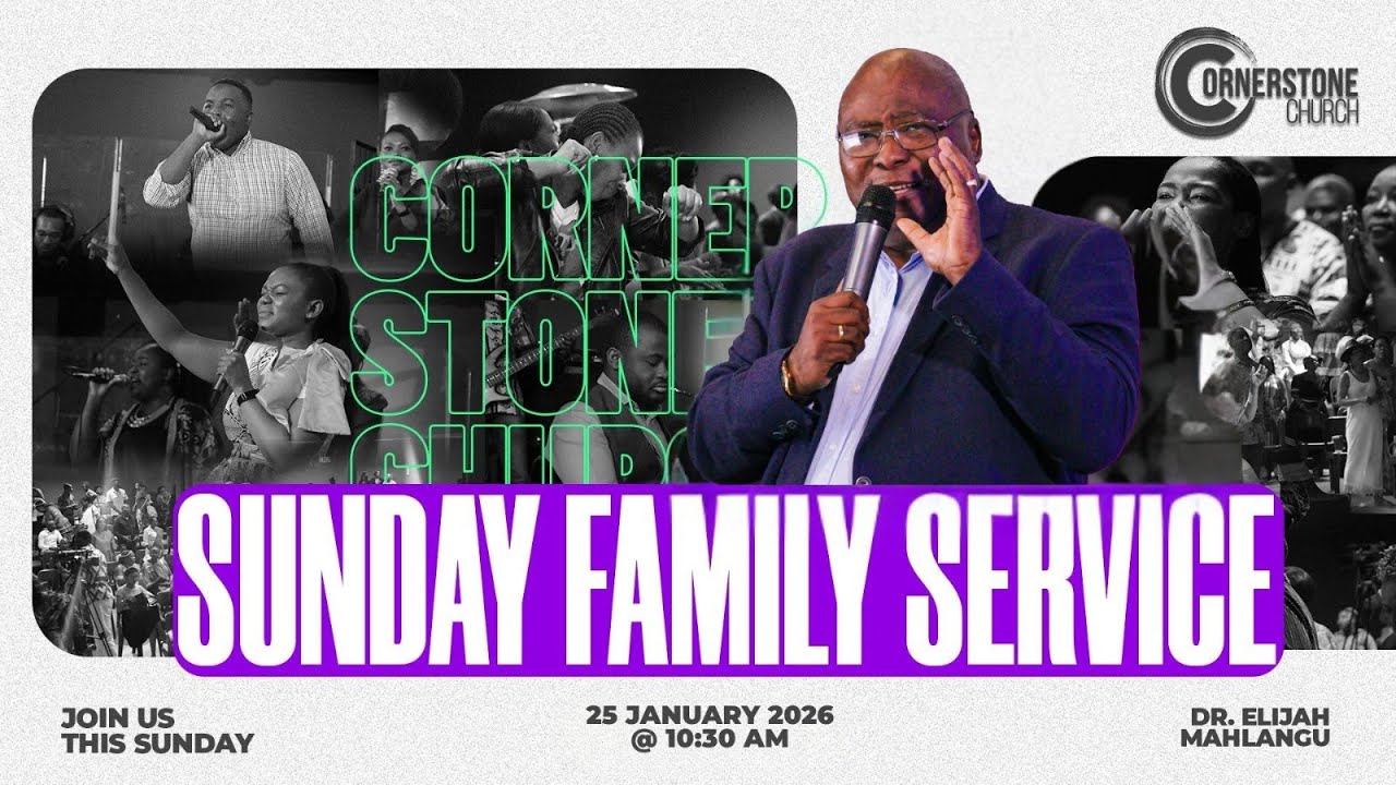 Sunday Family Service | Dr Elijah Mahlangu | 25 January 2026