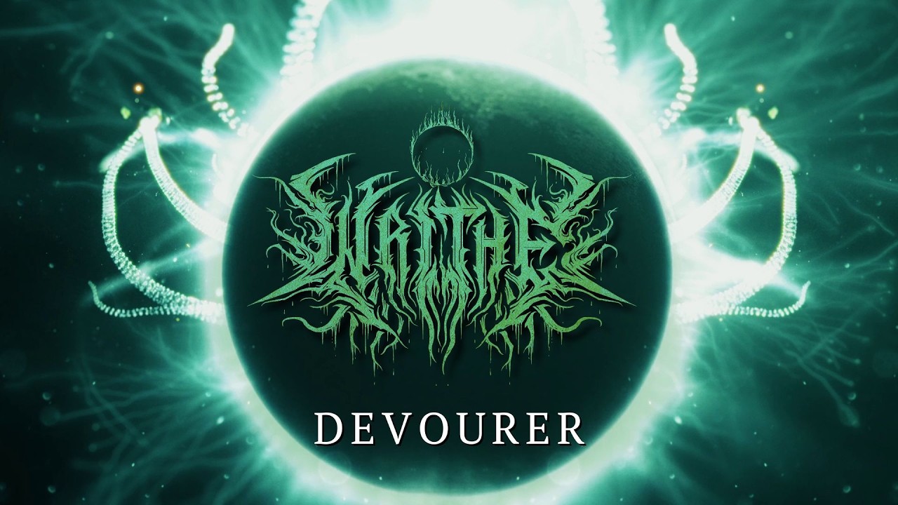 WRITHE - DEVOURER (OFFICIAL VIDEO)