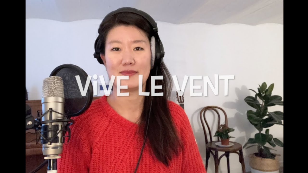 Vive le vent - Seon Young CHOI