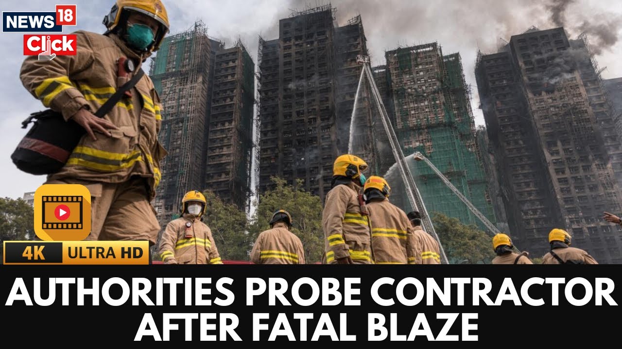 Authorities Probe Contractor After Fatal Blaze | Fire Tragedy Under Investigation | Hong Kong | 4K
