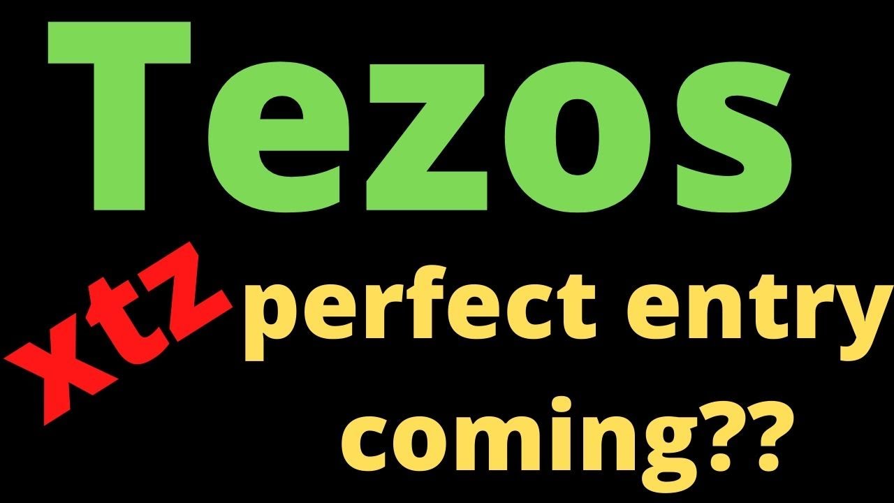 will Tezos xtz deliver a perfect entry?💲💲💲💲💲💲