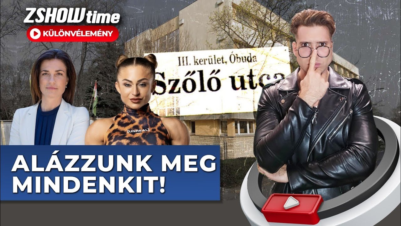 Fejlem&eacute;nyek a SZŐLŐ utc&aacute;b&oacute;l, VARGA Judit visszat&eacute;r, BERN&Aacute;TH Odett egy f&eacute;rfi?! 