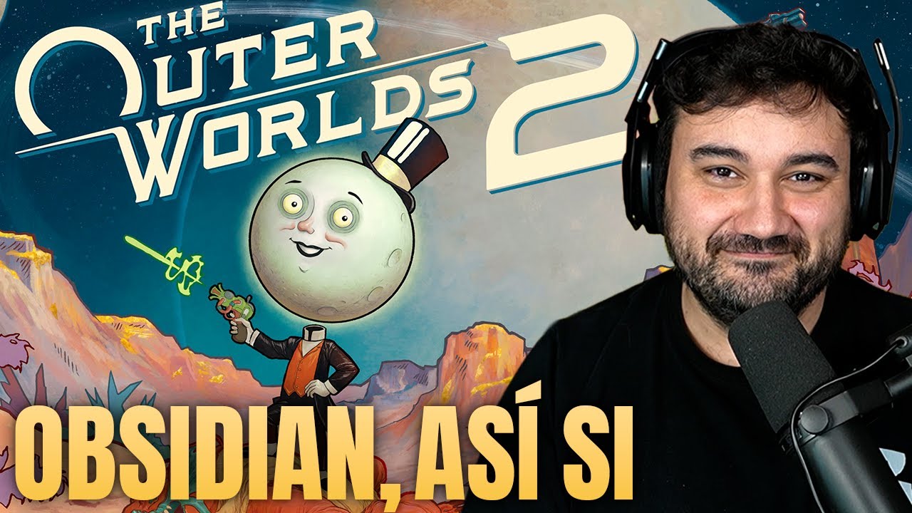 LA REDENCI&Oacute;N DE OBSIDIAN | The Outer Worlds 2