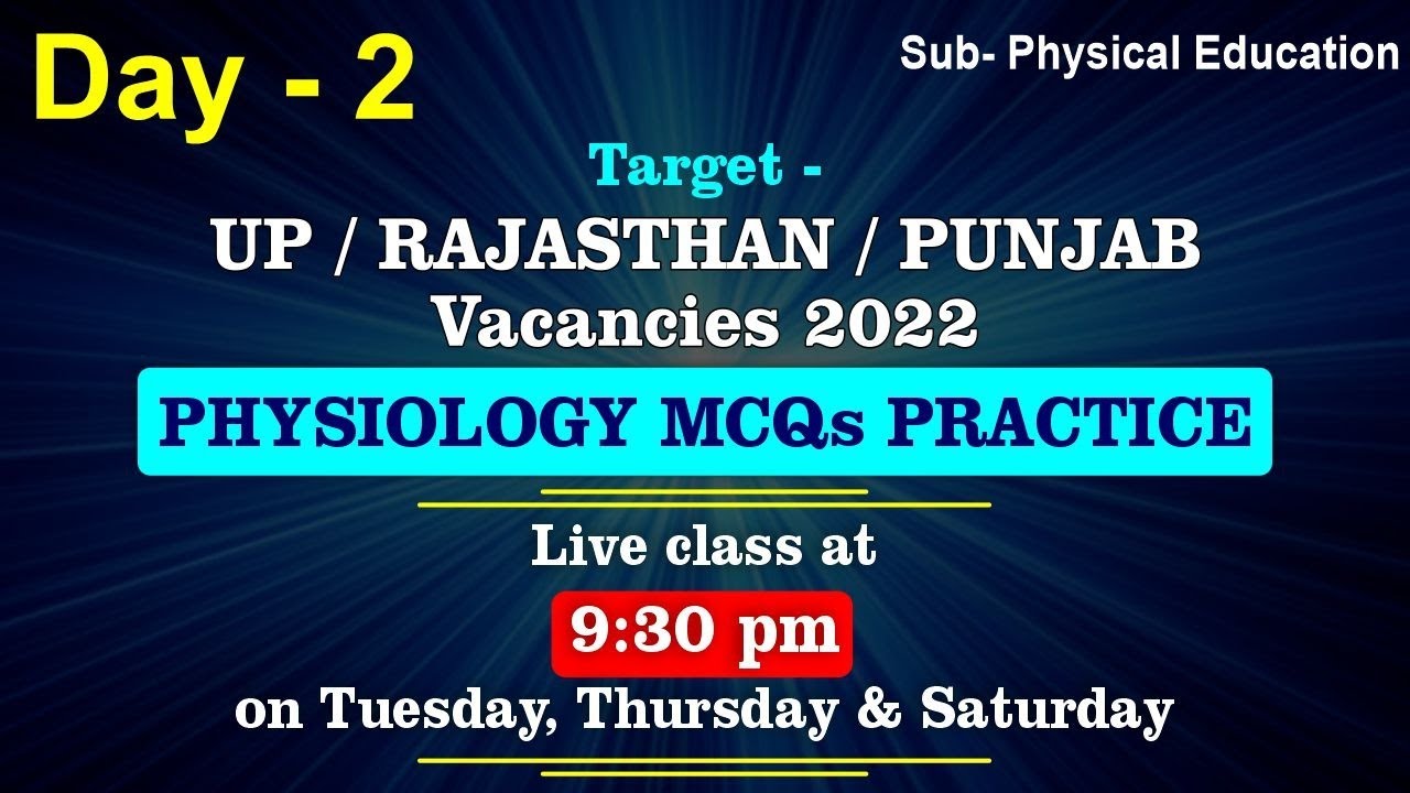 D-2 | 1 MONTH FREE CRASH COURSE | 30 PHYSIOLOGY QUESTIONS | PHYSICAL EDUCATION