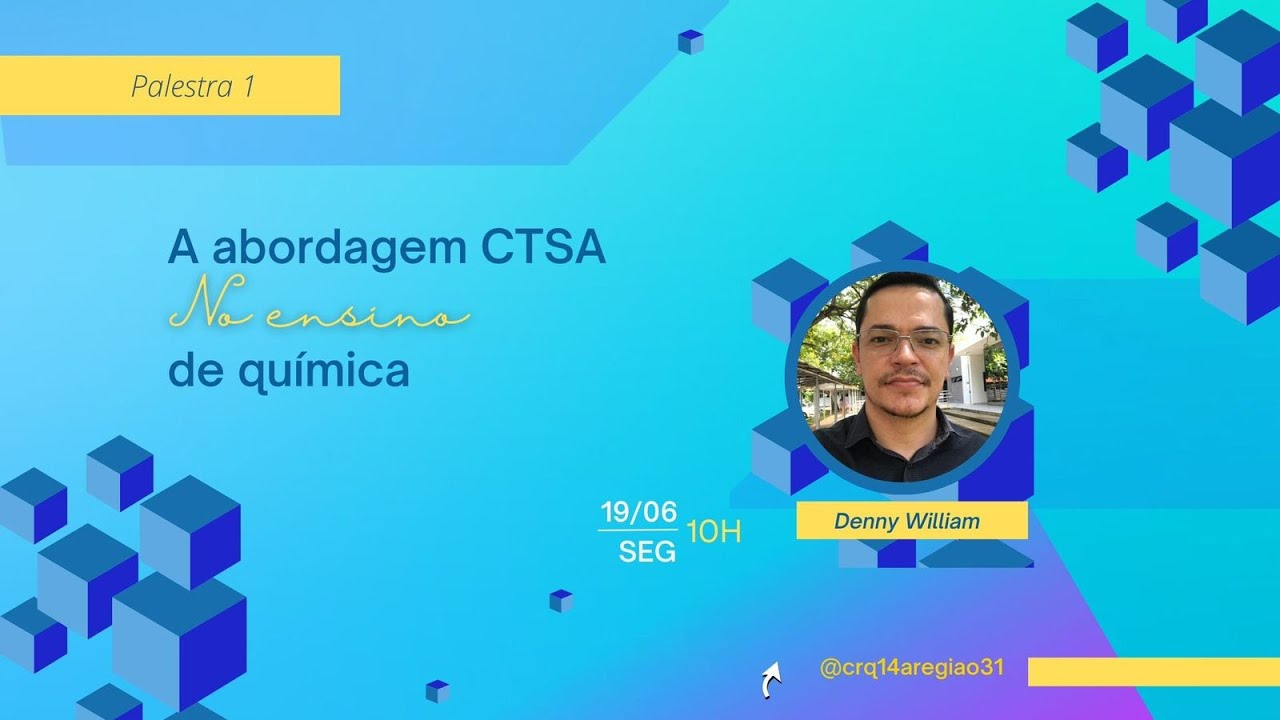 Palestra: 'A Abordagem CTSA no Ensino de Qu&iacute;mica'