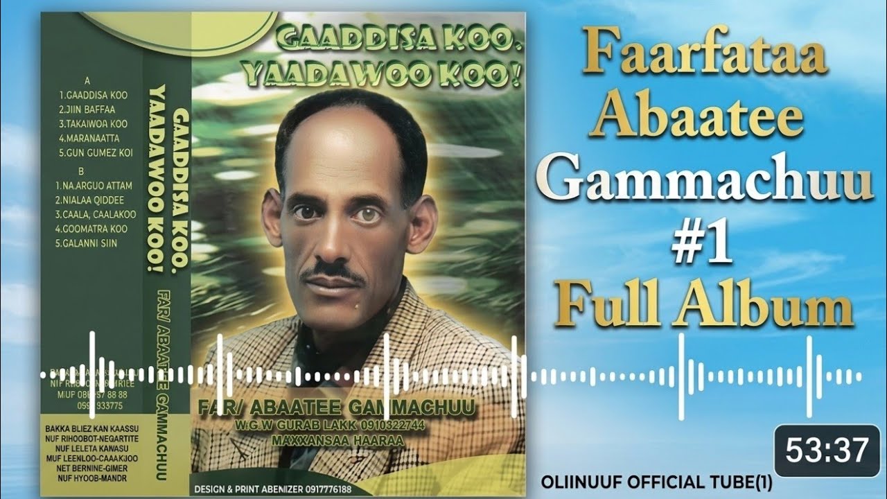 Abata Gammachuu/#1 Full Album