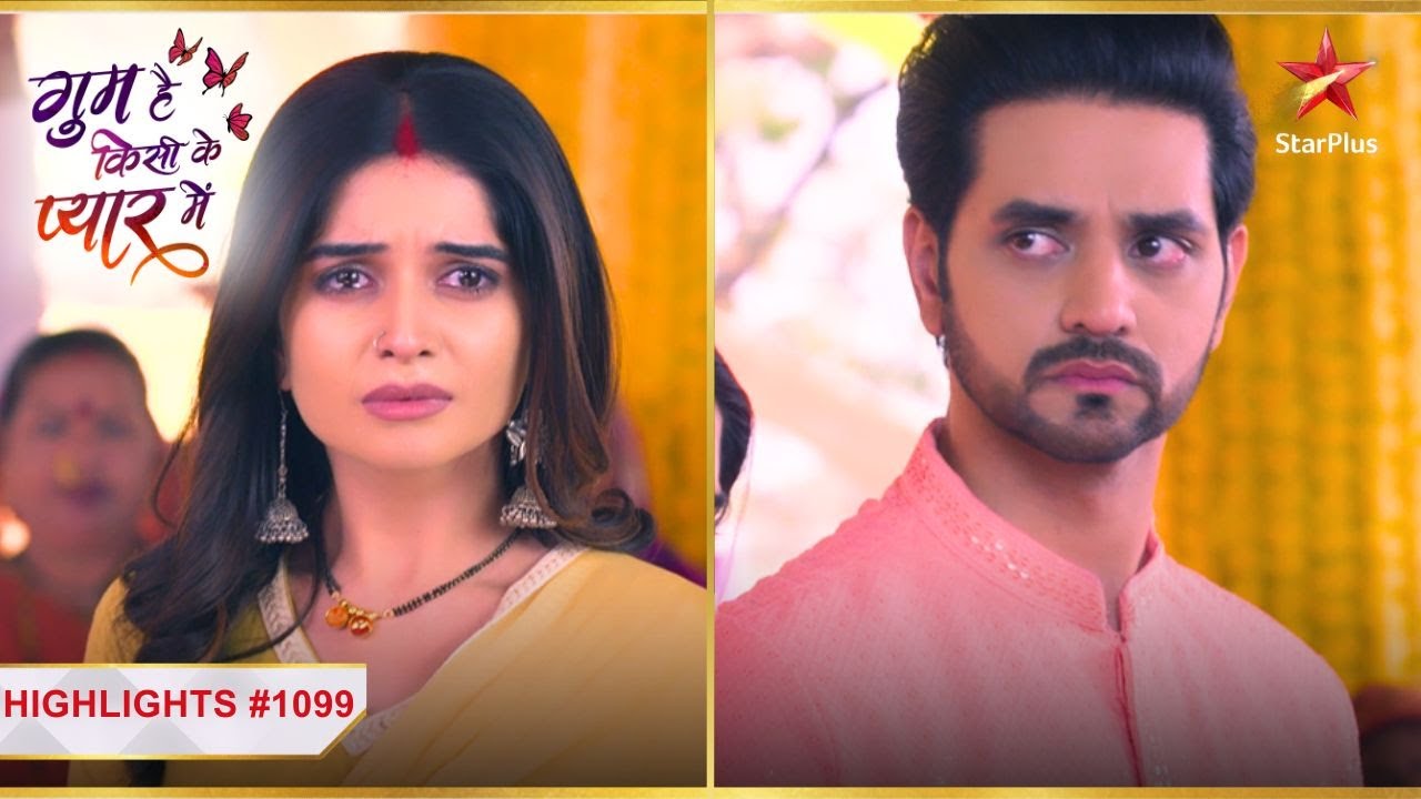 Ishaan ne ki Savi se shaadi! | Ep. 1099 | Highlights | Ghum Hai Kisikey Pyaar Meiin | Mon-Sun | 8 PM