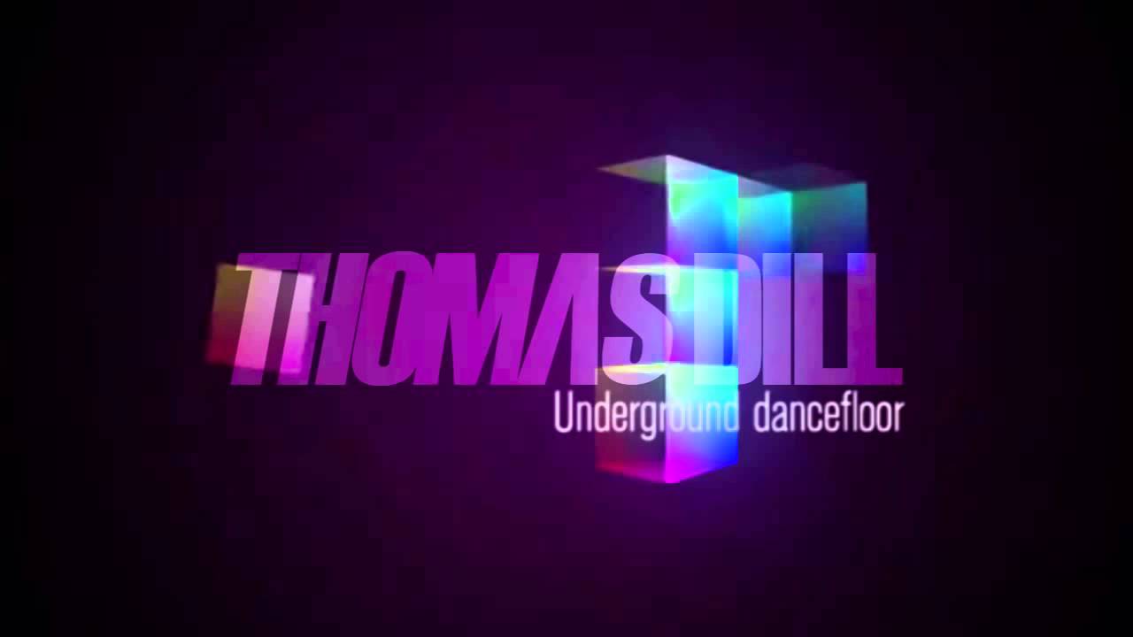 Thomas Dill - Underground dancefloor (Original Mix)