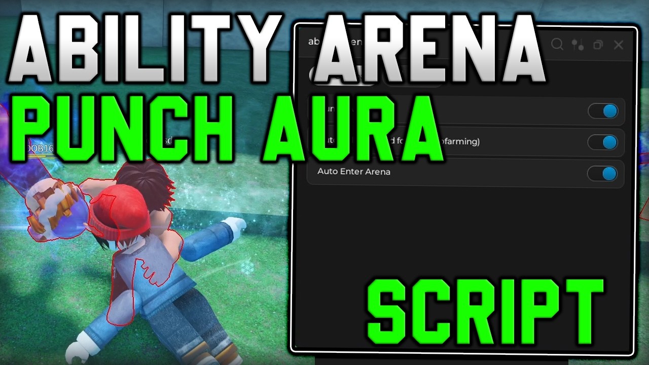 [🔥NEW] Ability Arena Script Auto Farm, Punch Aura & Kill Aura (Roblox 2026)