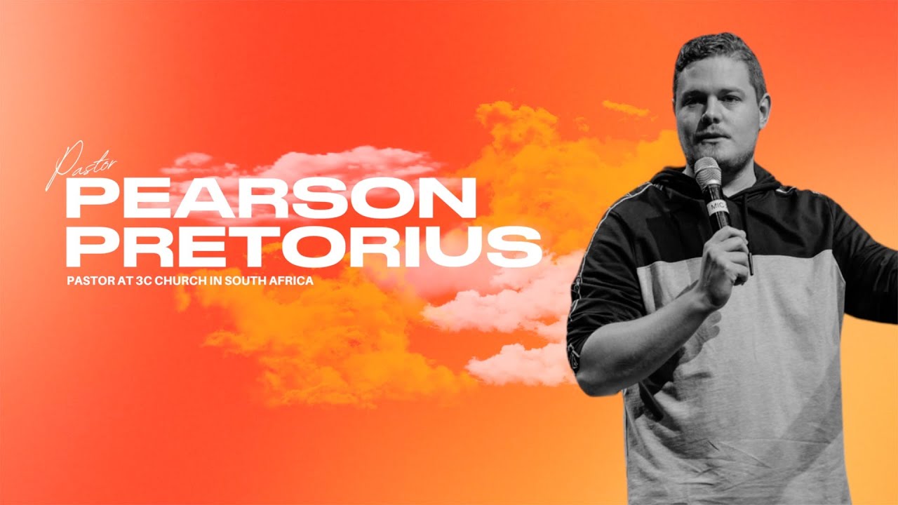 Pastor Pearson Pretorius | The Legacy Conference | Session 2