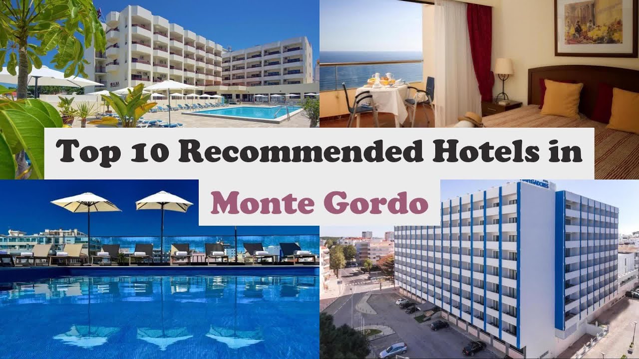 Top 10 Recommended Hotels In Monte Gordo | Best Hotels In Monte Gordo