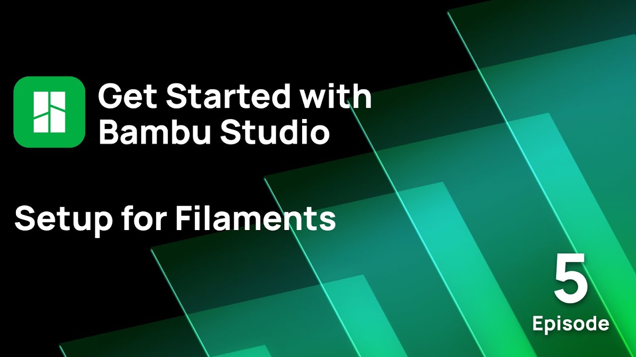 Episode 5: Setup for Filaments