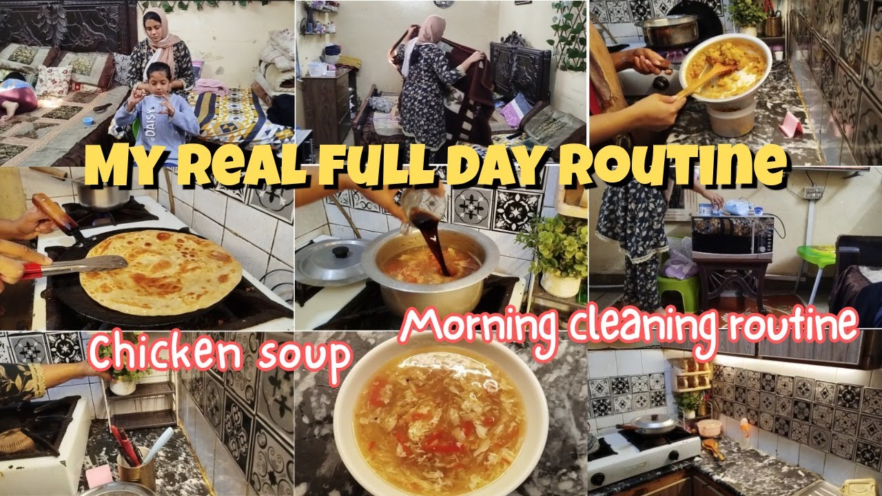 My FULL DAY ROUTINE and MORNING CLEANING ROUTINE 🪻|| Chicken soup recipe