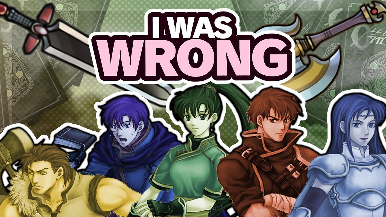 Fire Emblem 7: Five Units I Changed My Mind About