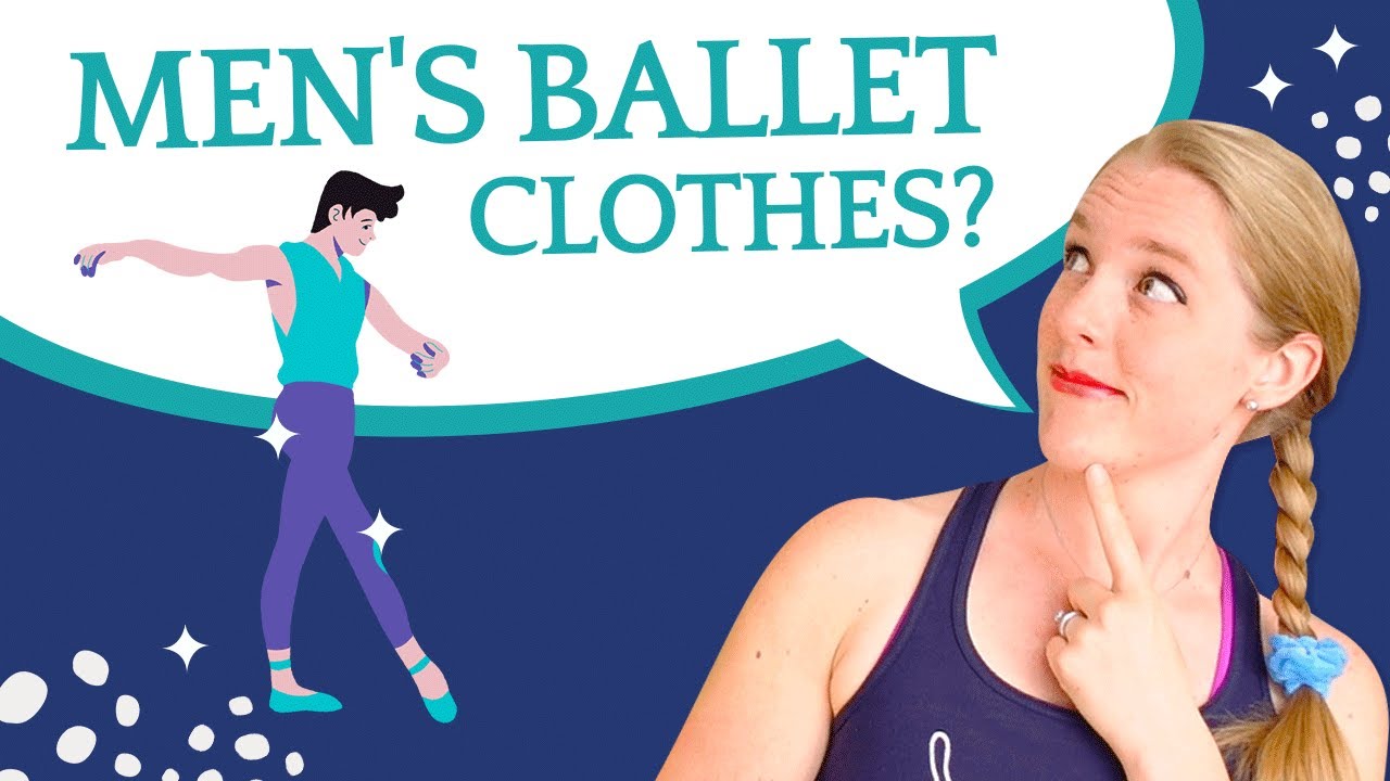 What to wear to Ballet Class? (For Men)