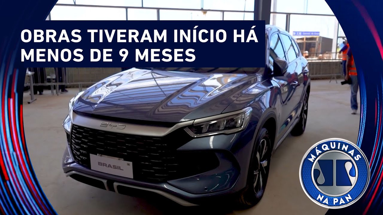 Conheça a fábrica da BYD na Bahia | MÁQUINAS NA PAN