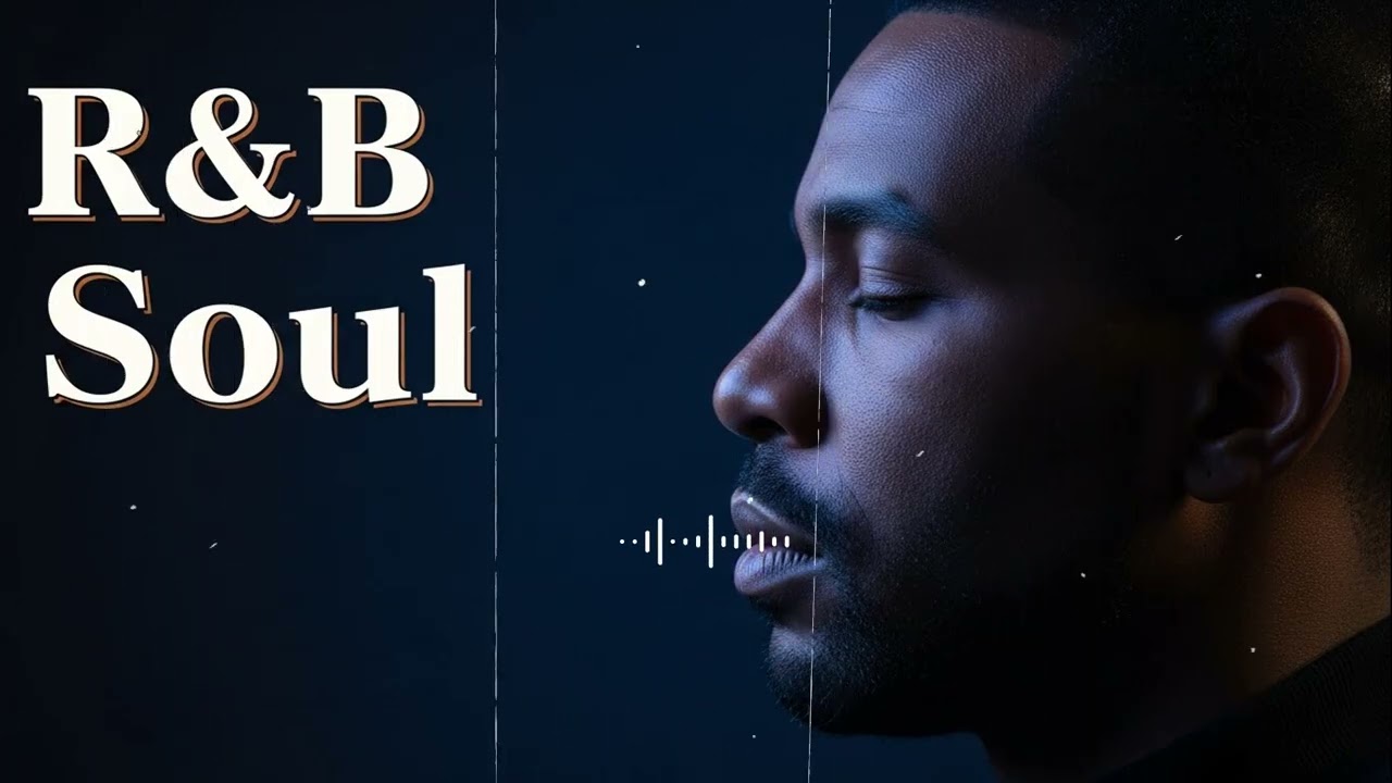 【R&B Soul】Deep Chill Playlist – Smooth R&B Soul Vibes for Relaxing Moments