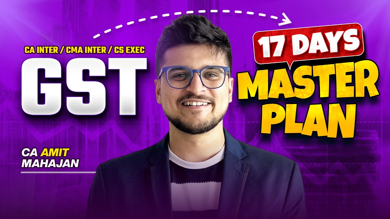 GST day wise Planner | Inter | CA Amit Mahajan