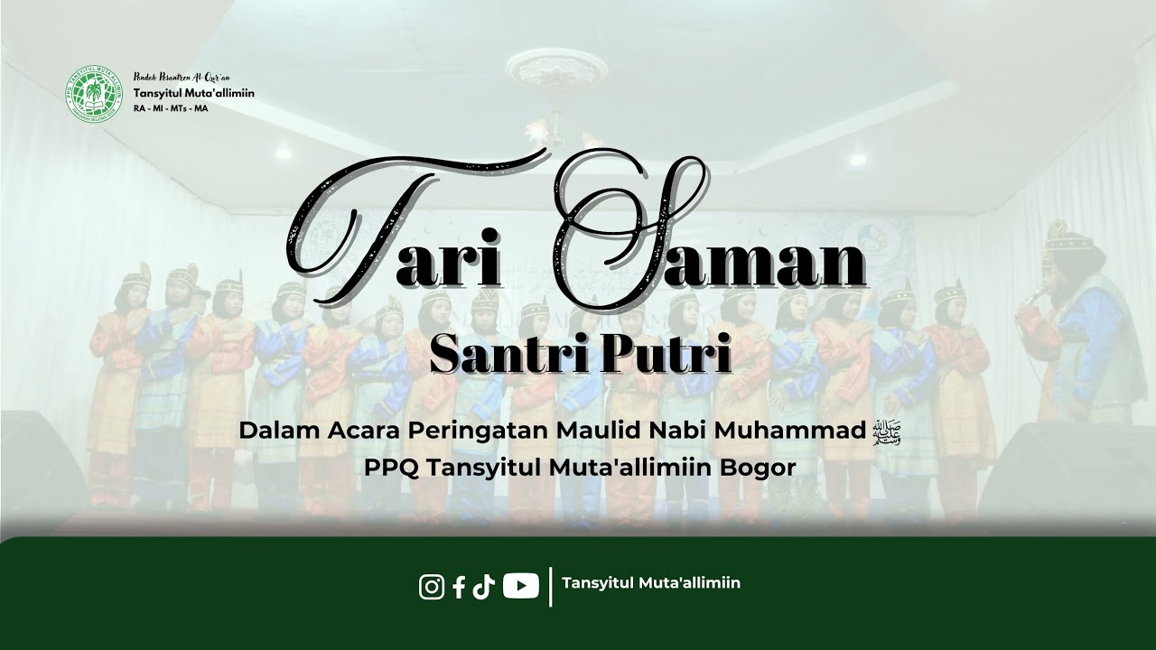 Tari Saman Santri Putri PPQ Tansyitul Muta'allimiin | Peringatan Maulid Nabi Muhammad ﷺ