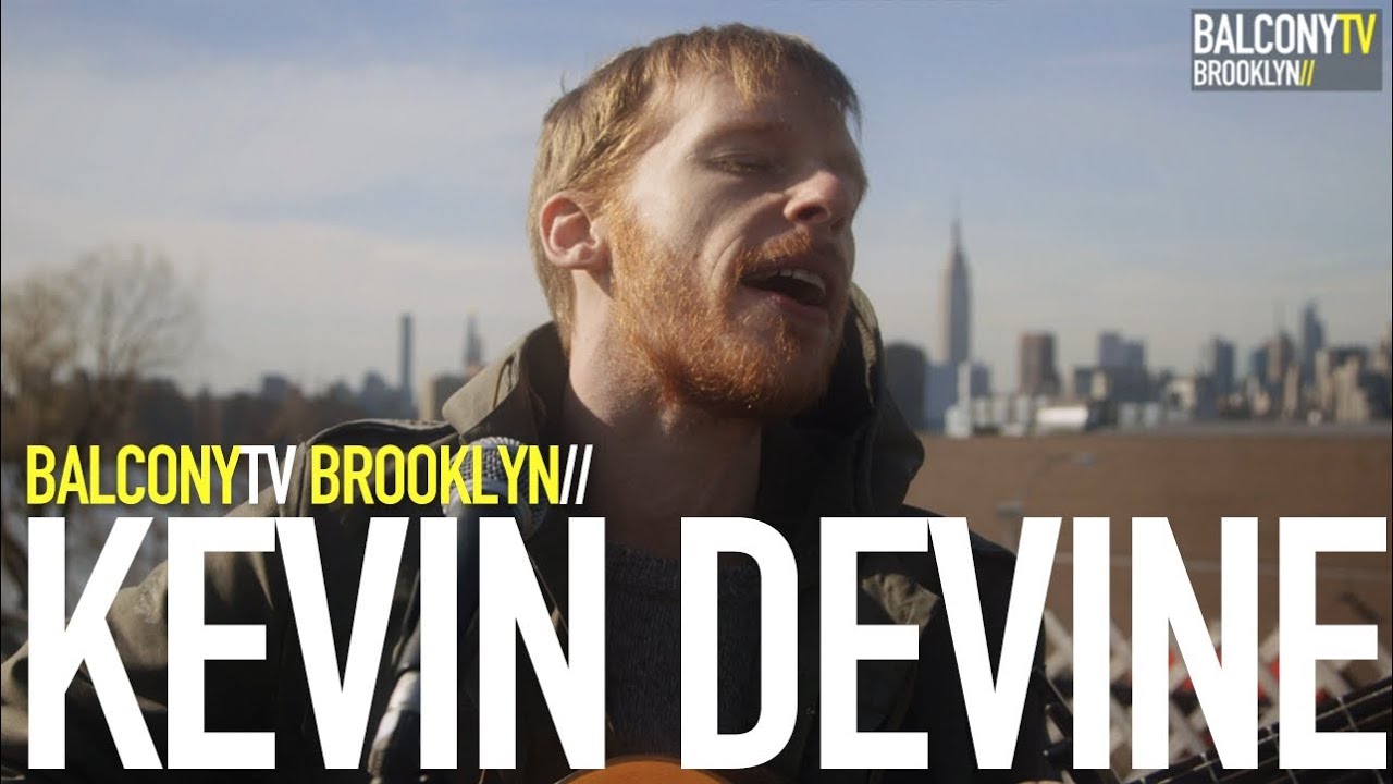 KEVIN DEVINE - BUBBLEGUM (BalconyTV)