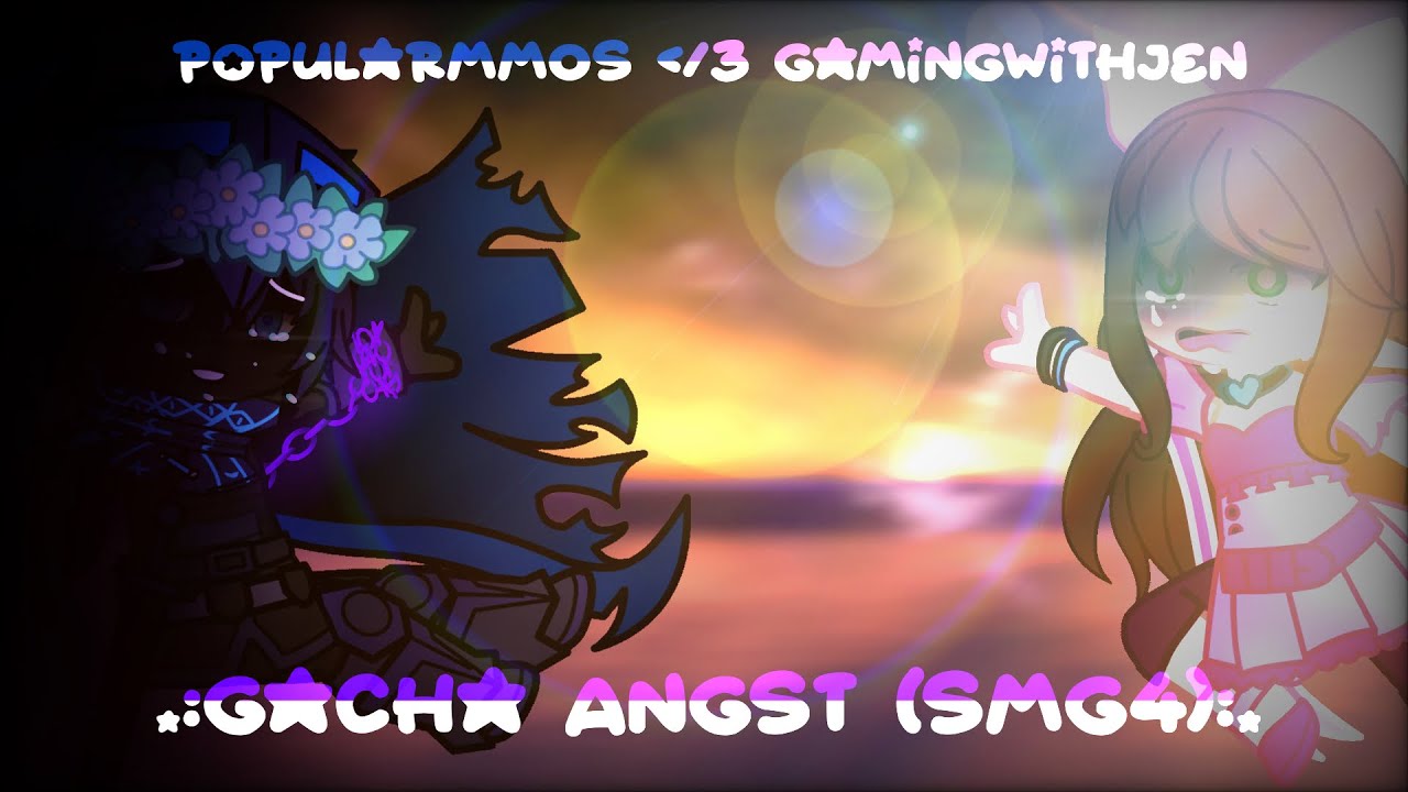 READ DESC || SMG4 x Childhood MCYT: PopularMMOs x GamingWithJen Angst {Gacha Club}