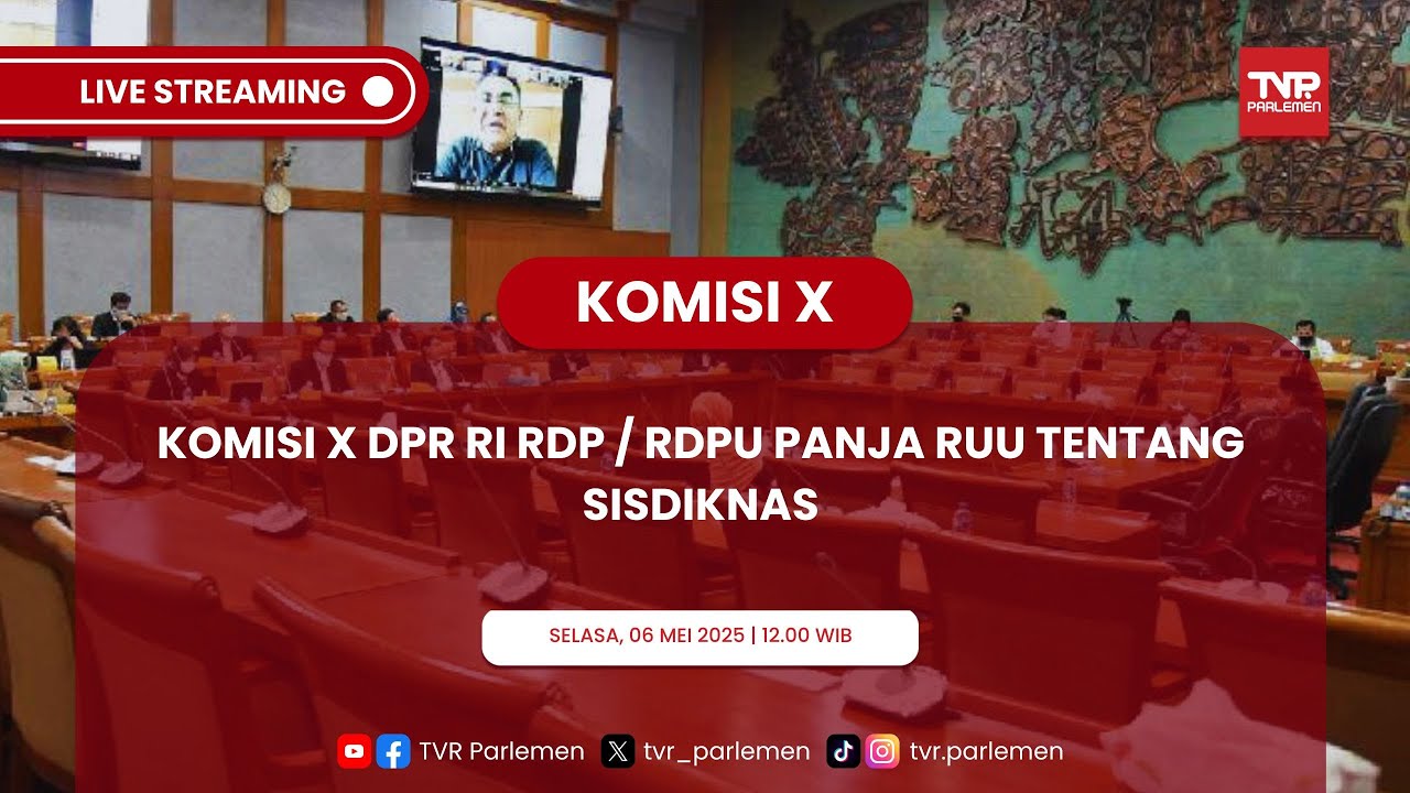 KOMISI X DPR RI RDP / RDPU PANJA RUU TENTANG SISDIKNAS
