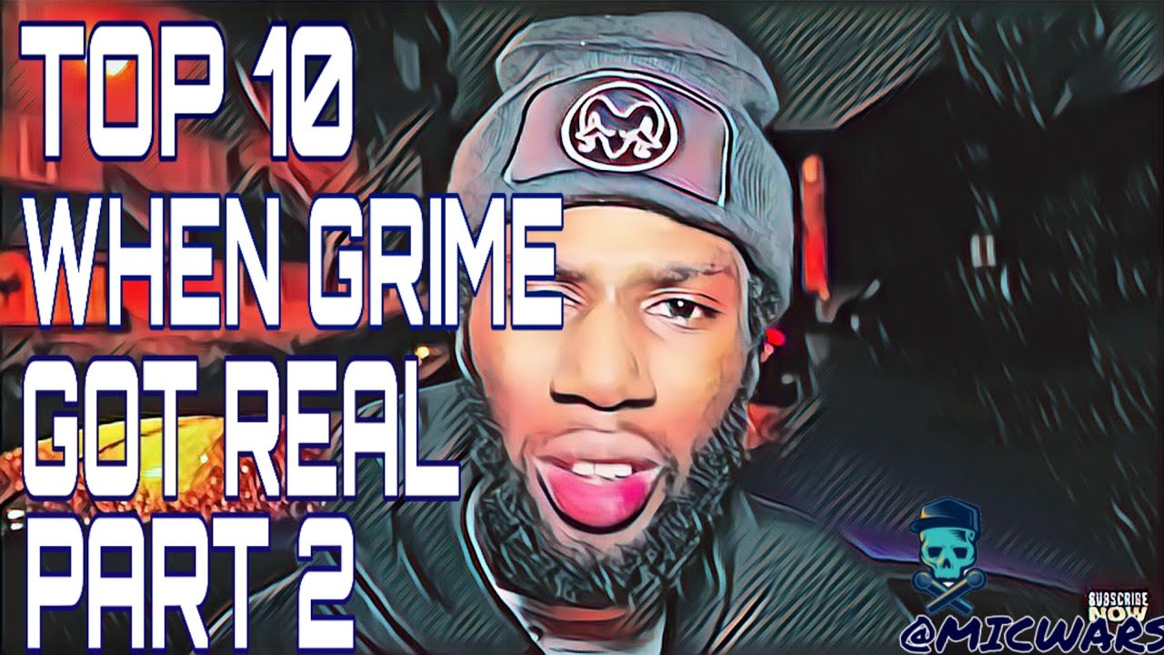 Top 10 - When Grime Got Real (Grime Beef) (Part 2)