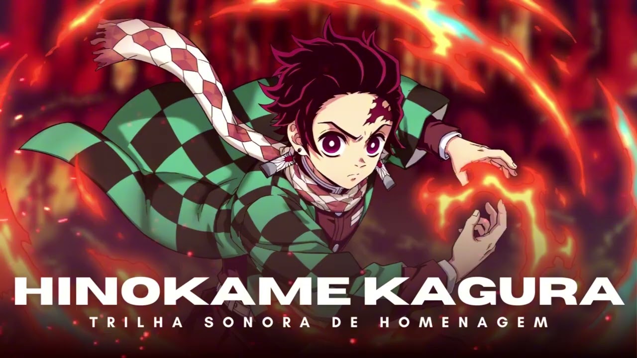 Hinokami Kagura – A Dança do Deus do Fogo | Soundtrack Épica Inspirada em Tanjiro Kamado