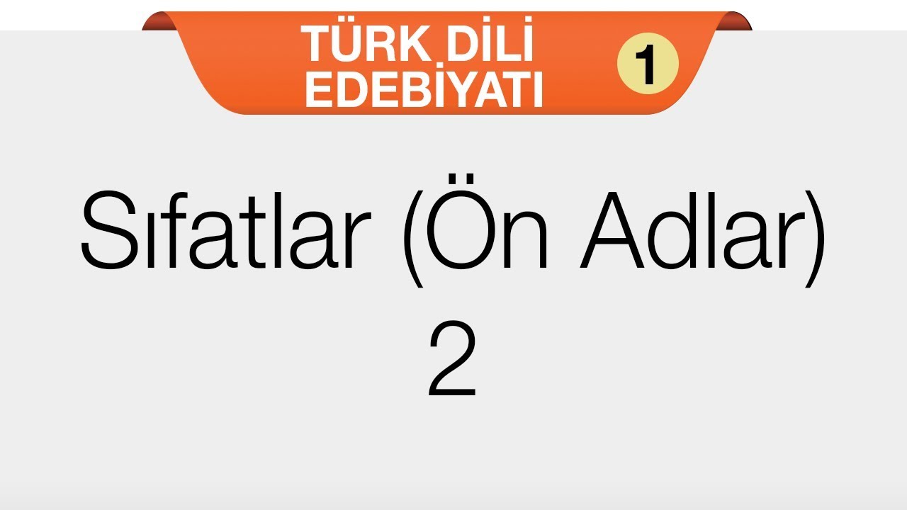 Şiir - Sıfatlar (Ön Adlar) 2