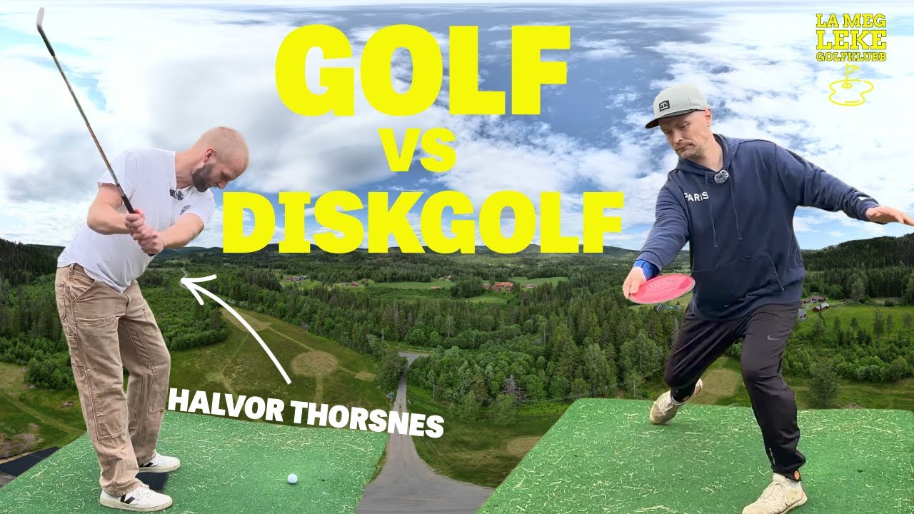 Discgolf vs Golf med Discgolferen og Halvor Thorsnes