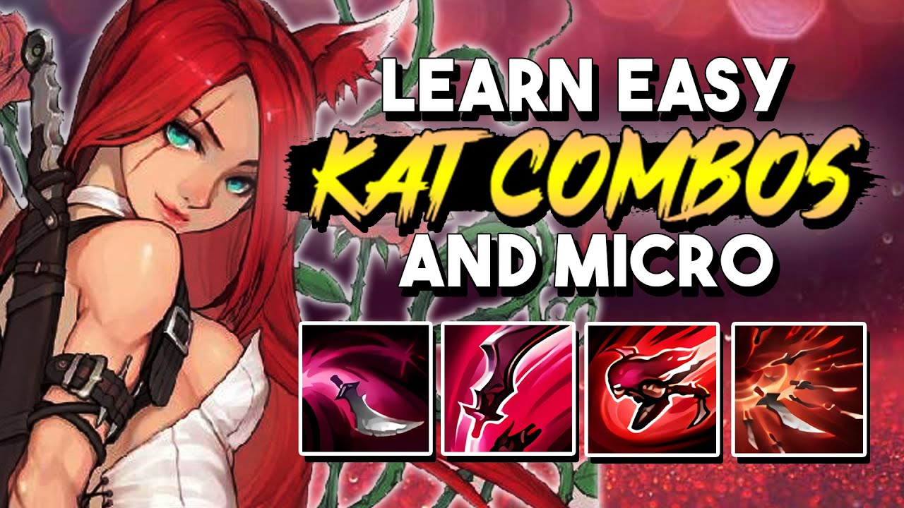 Learn EASY Katarina Combos and Micro | Super Informative Commentary