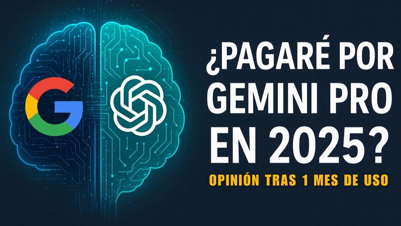 Mi Experiencia Tras 1 mes con GEMINI PRO: &iquest;Lo seguir&eacute; usando? &iquest;Merece la pena pagar en 2025?