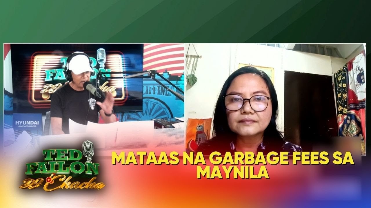 Taas-singil sa garbage fee sa Maynila, inalmahan | Ted Failon & DJ Chacha