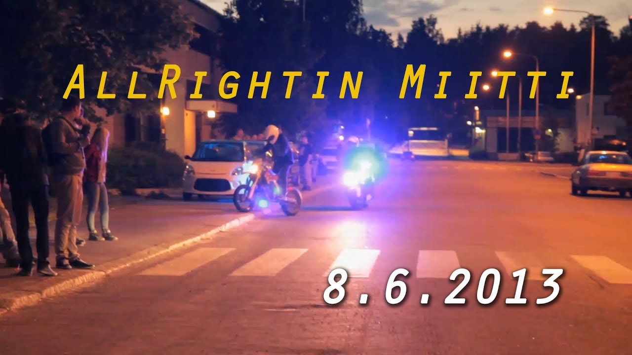 AllRightin Miitti, Kesäkuu 8.6.2013
