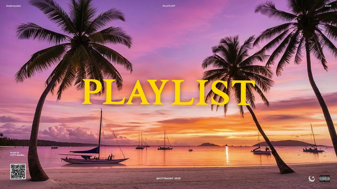 너무 좋아서 매일 듣고 있는 팝송 모음 🌴 Best Summer Pop Songs Playlist