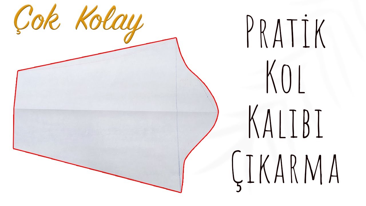 Pratik Temel  Kol Kalıbı Çıkarma