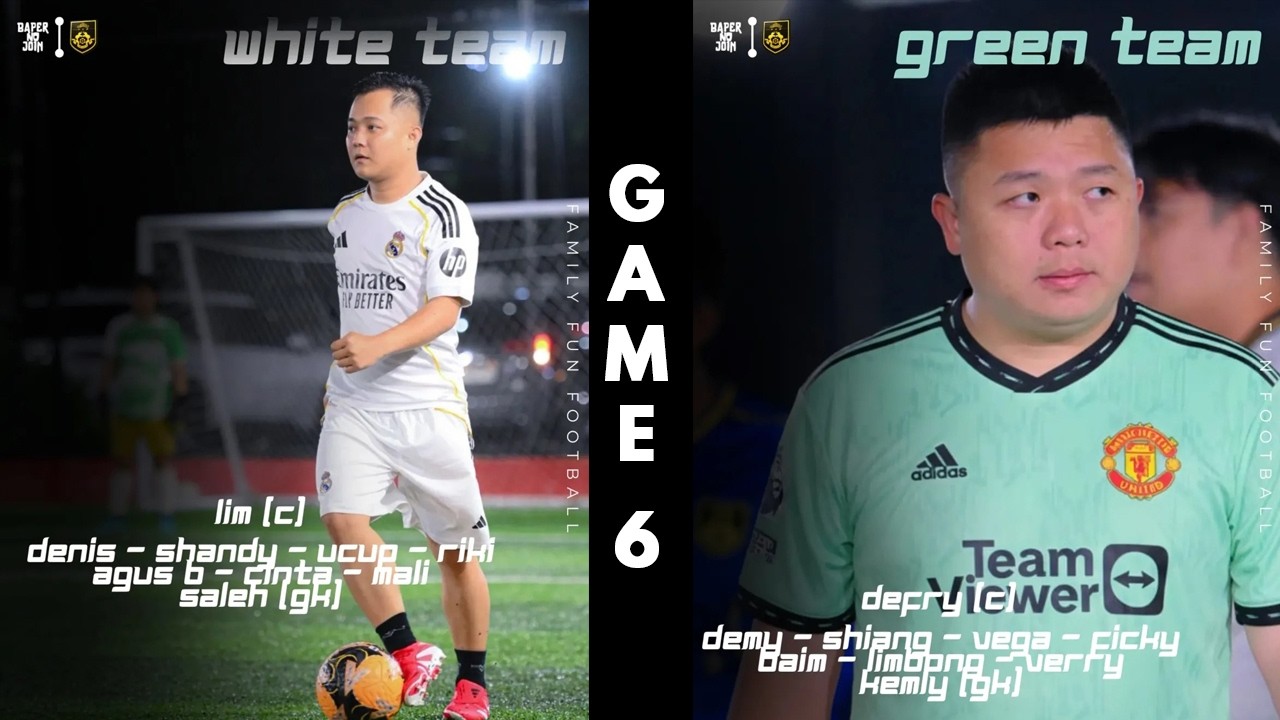🔴SERUUU❗❗❗ GAME 6//TIM PUTIH VS TIM HIJAU//INTERNAL GAME FAMILY FUN FOOTBALL🏆🔥🔥