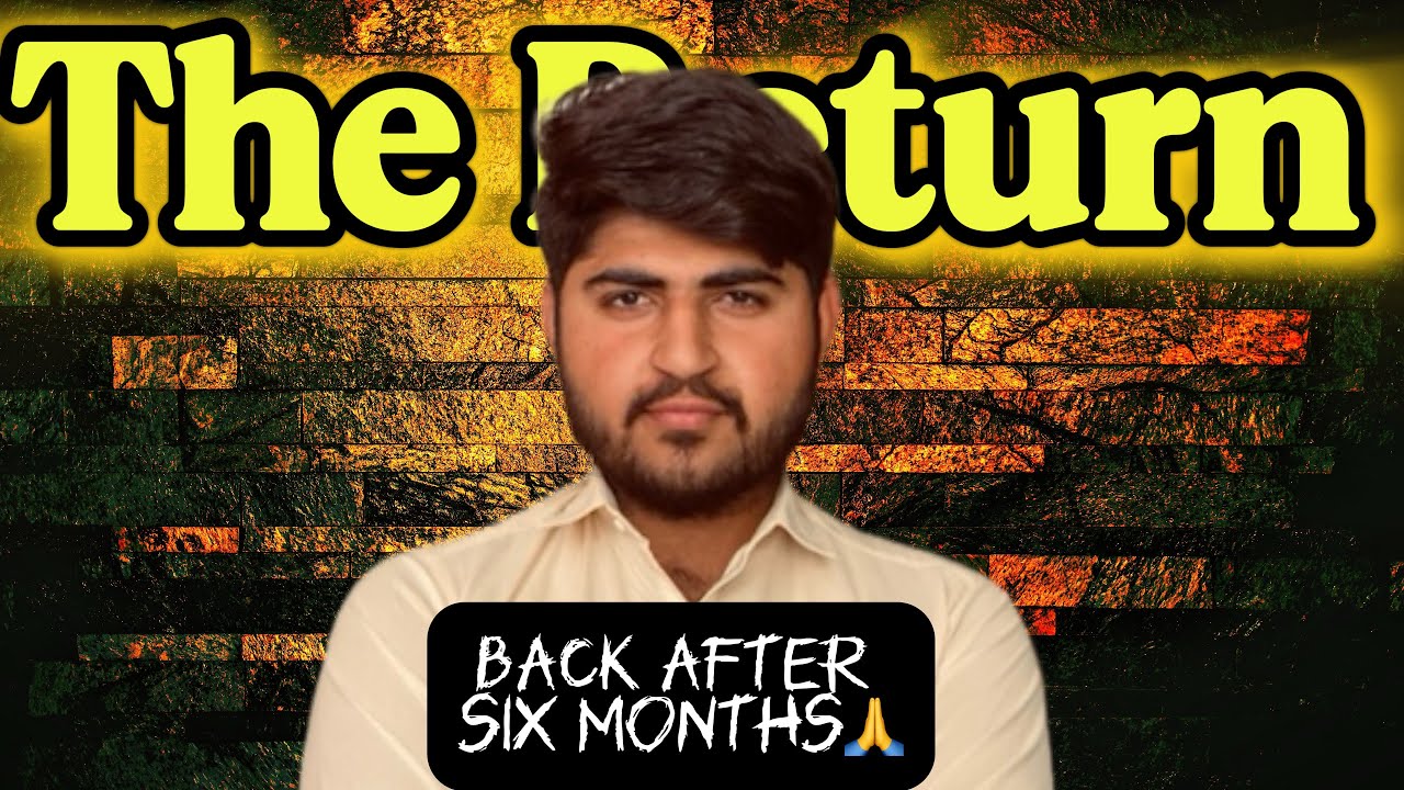 Return After six months | why i am not posting videos 🤧 |