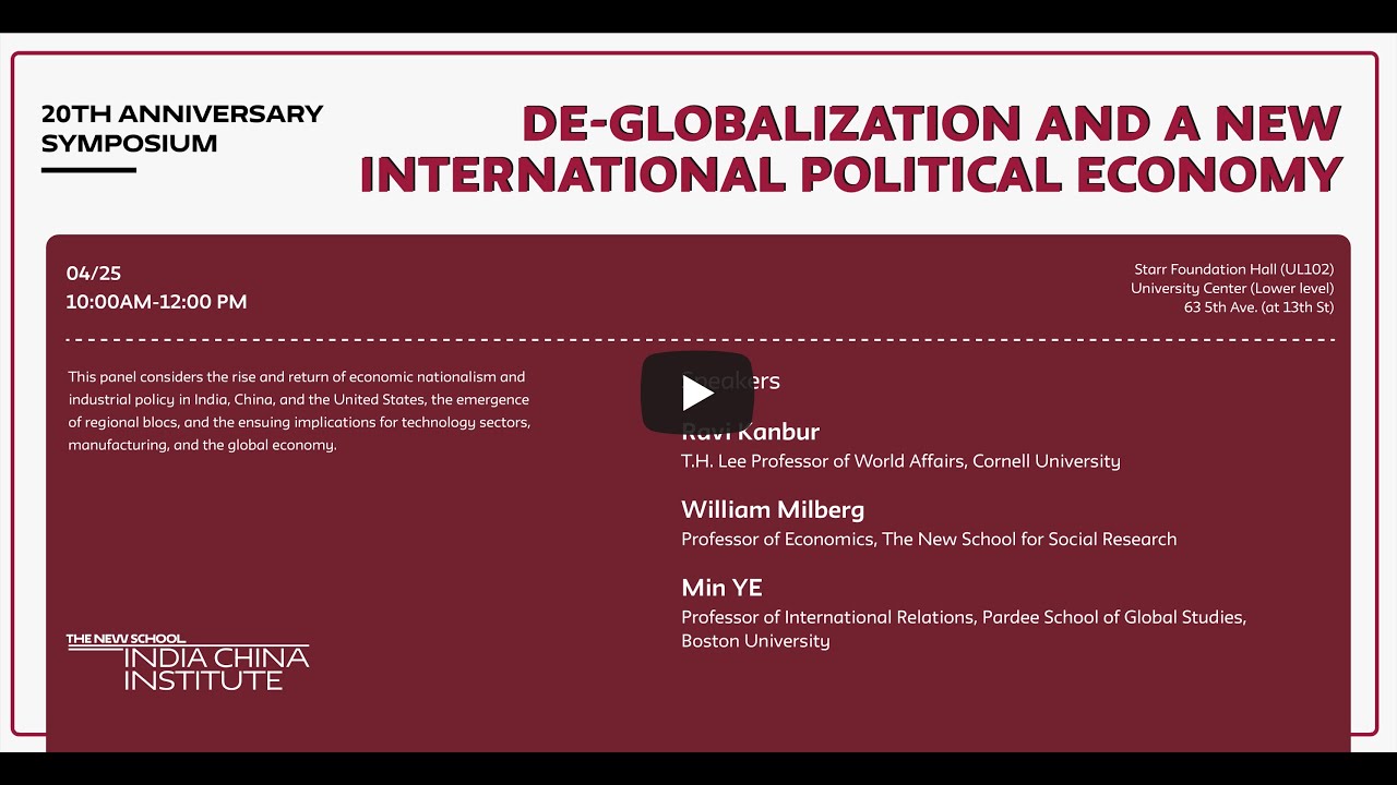 Panel 2: De-globalization and a New International Political Economy