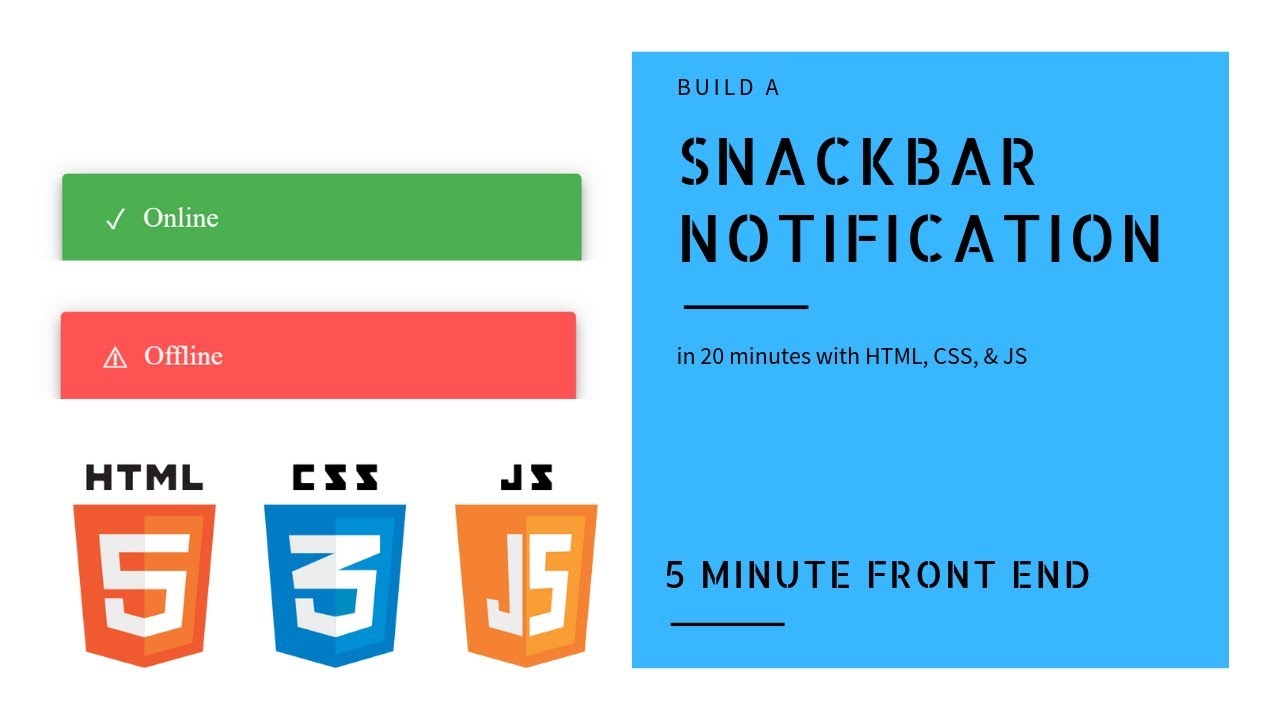 Build a Snackbar Notification | HTML, CSS, & JS | Mini Projects | Dylan Israel