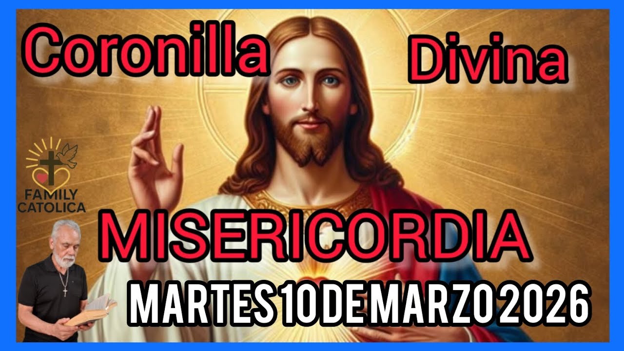 Divina 😇 Misericordia ♥️ de Hoy Mar 10/03/2026 (Familycatolica)#Divina😇#Misericordia♥️#amordivino♥️😇